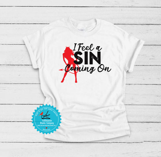 I Feel A Sin Coming On .svg digital download artwork