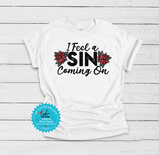 I Feel A Sin Coming On .svg digital download artwork
