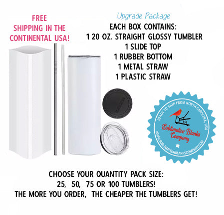 25-Pack Deal! 20 oz. STRAIGHT Sublimation Blank Tumblers [Not Tapered!] FREE SHIPPING!