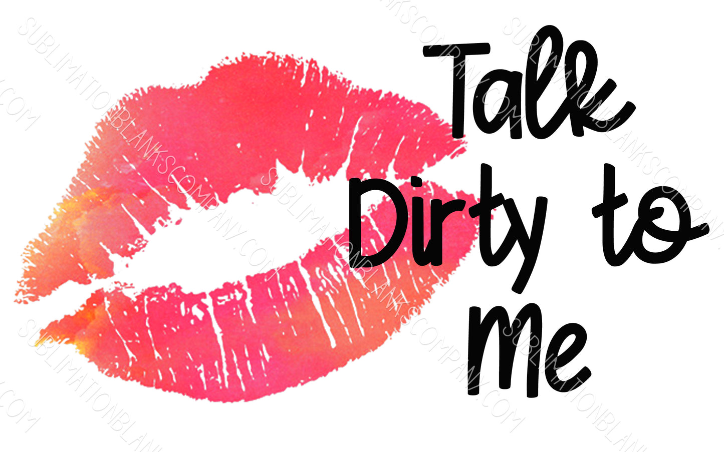 Talk Dirty to Me Lips .svg digital download artwork